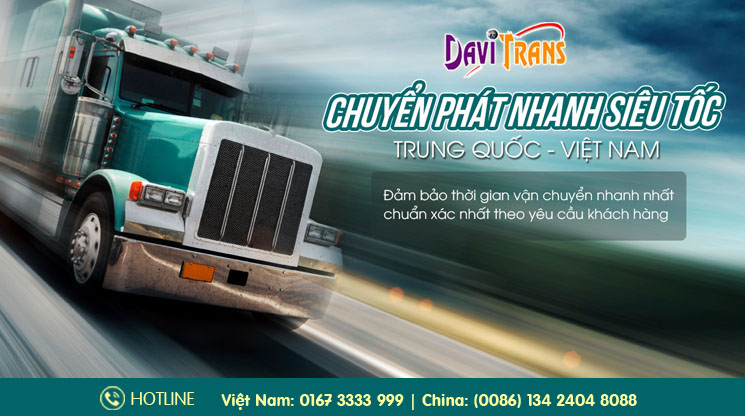 Ưu điểm của vận chuyển Trung Quốc Việt Nam tại Davitrans